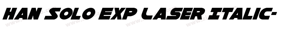 Han Solo Exp Laser Italic字体转换